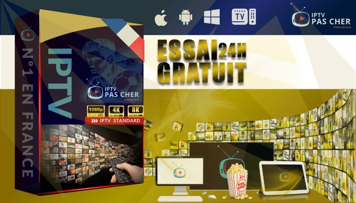 ESSAI GRATUIT IPTV GOLD